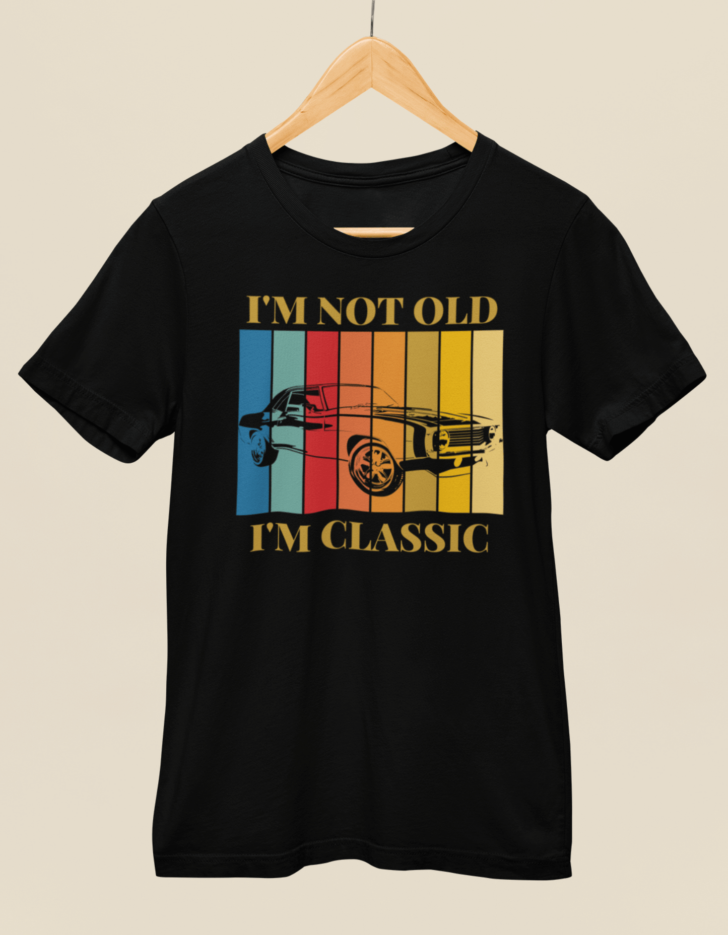 I'm Not Old I'm Classic