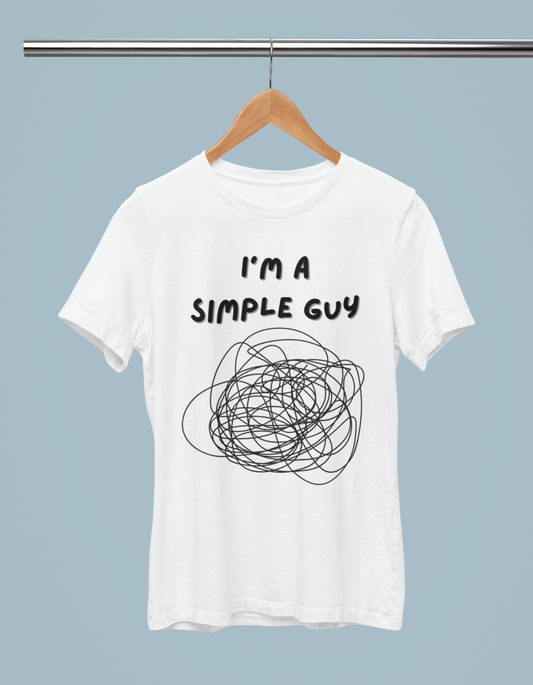 I'M A SIMPLE GUY