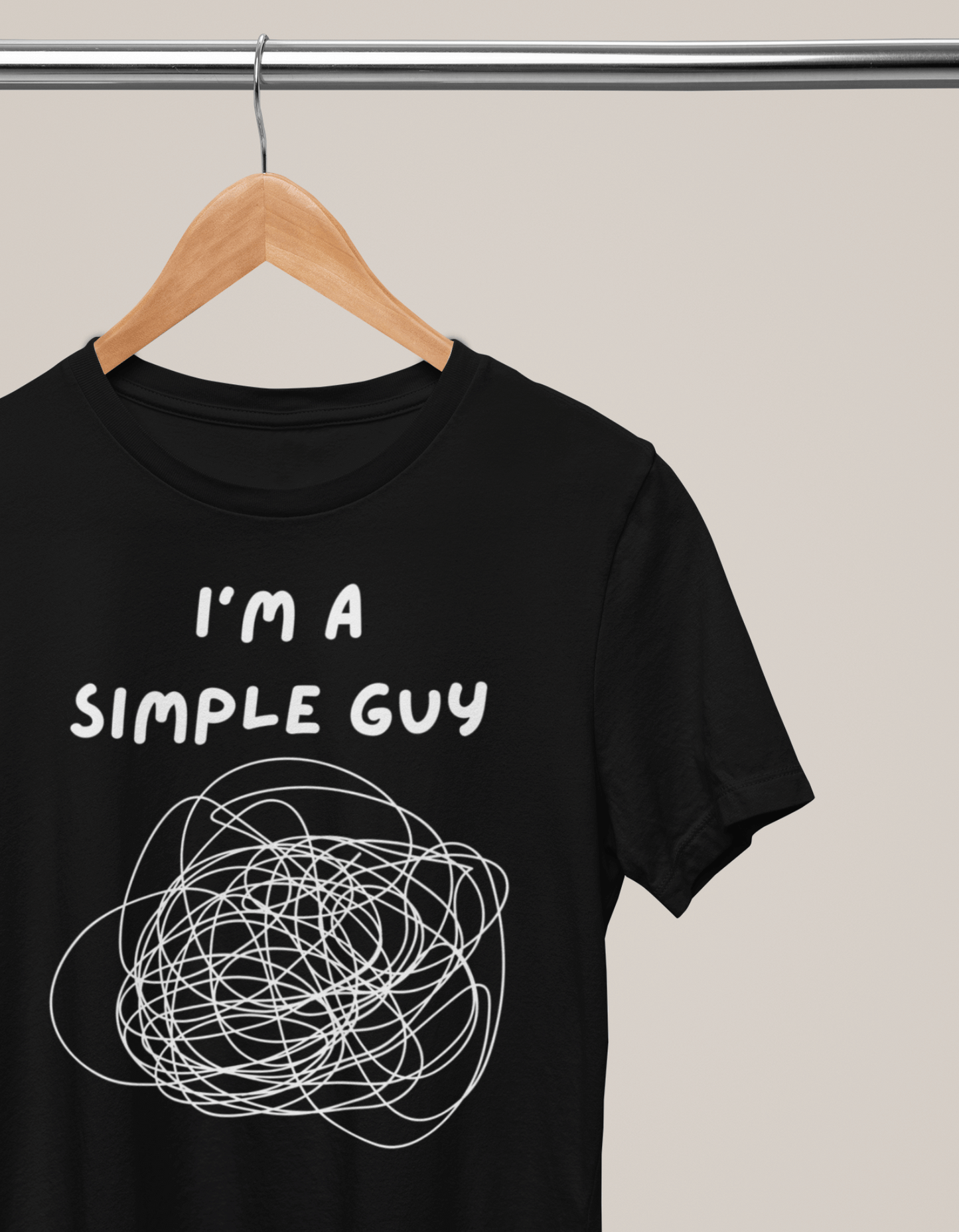 I'M A SIMPLE GUY