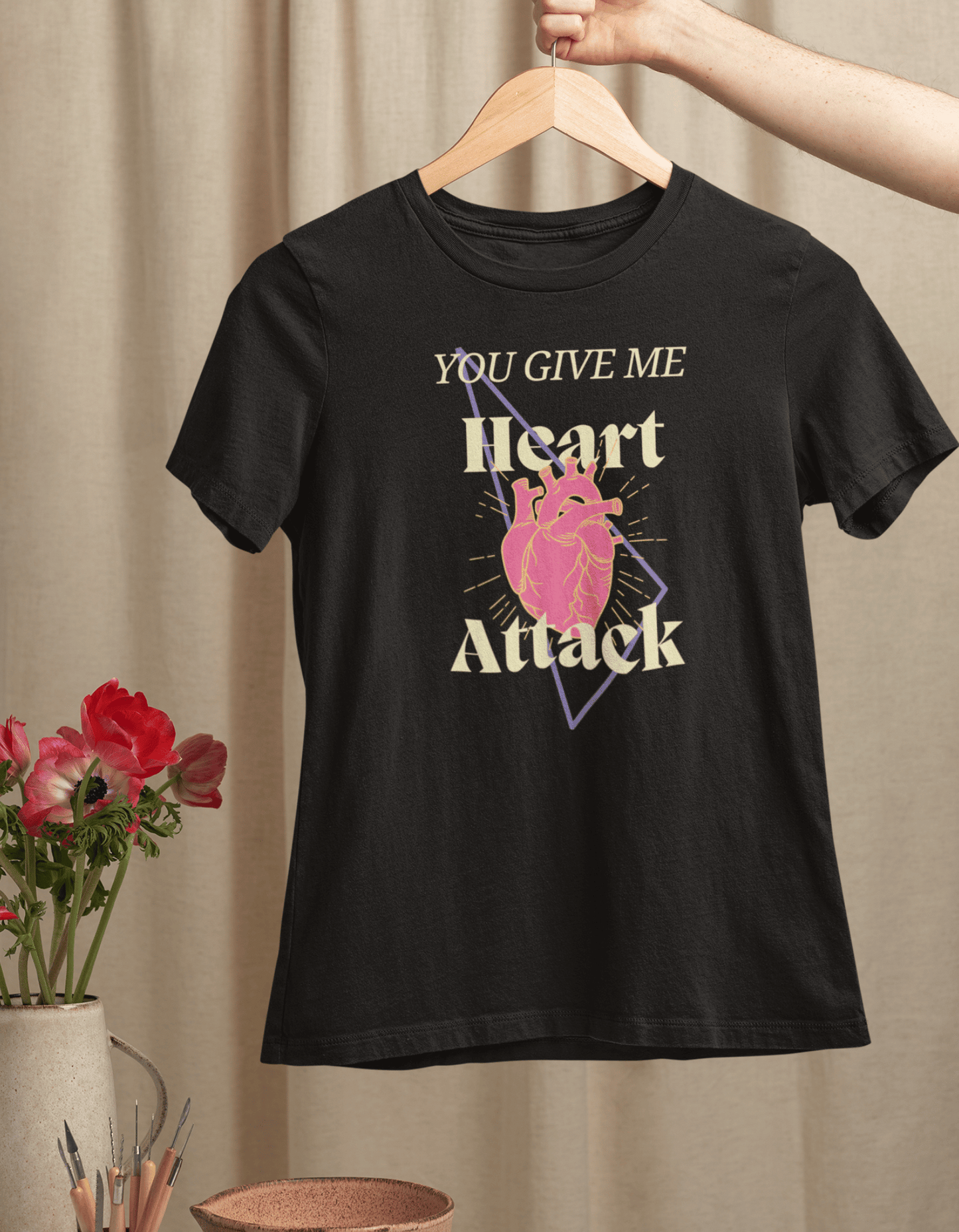 You Give Me Heart Attack