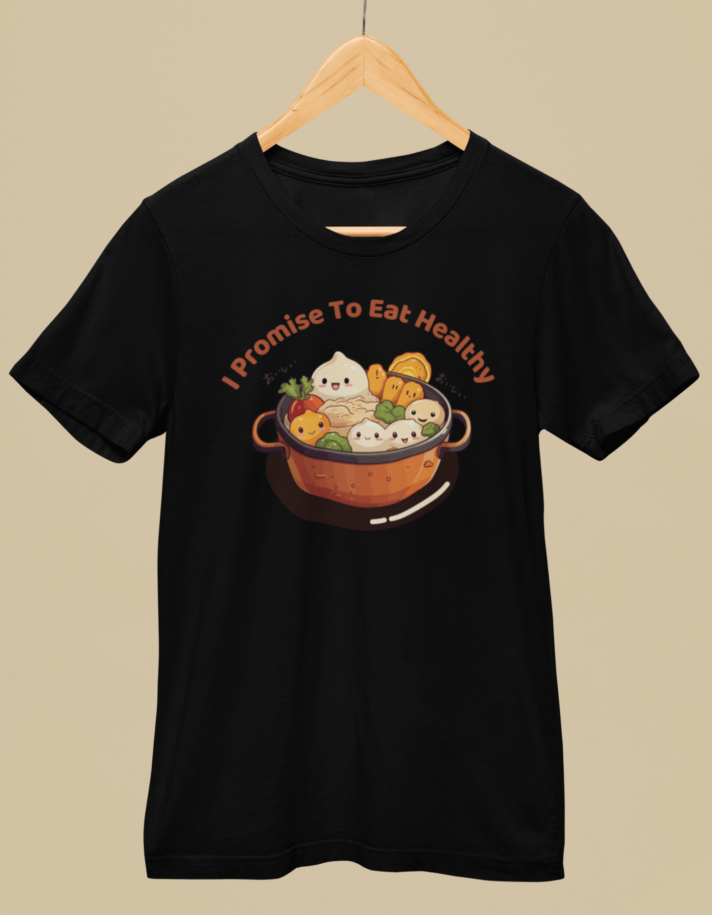 I Promise To Eat Healthy